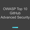 OWASP Top 10 (2025) を GitHub Advanced Security でどこまでカバーできるか: 実測マッピングで整理する