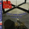 「Next Time Around」MR.BIG
