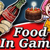 check out The Best Food In Video Game History