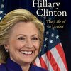 女性の社会参画のモデルであり続けるHillary Clintonさんの半生を描く　SIRシリーズから『Hillary Clinton: The Life of a Leader』のご紹介
