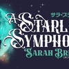 【イベント情報・当日券・7/3-14】A STARLIGHT SYMPHONY AN EVENING WITH SARAH BRIGHTMAN (2025.07.05公開)