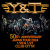 【イベント情報・当日券・1/20-21】Y&T 50TH ANNIVERSARY TOUR IN JAPAN (2024.01.20公開)