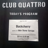 Buckcherry Japan Tour 2014 12/09 大阪 梅田CLUB QUATTRO