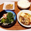 小松菜おひたし、厚揚げ煮物、納豆。