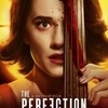 映画「パーフェクション」（原題:The Perfection、2018）を見る。