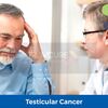 How to Deal with Testicular Cancer?