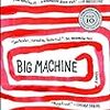Victor LaValle “Big Machine”(Spiegel & Grau, 2009)