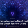 初学者のためのWeb3とThe Graph入門