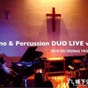 TETSU & NATSU, Piano & Percussion DUO Live Vol.2