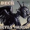 BECK『Devils Haircut』 B面こそガチ⑥