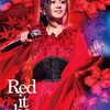 予約しました❗️「Mai Kuraki Live Project 2018 "Red it be 〜君想ふ 春夏秋冬〜”」