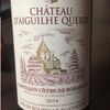 Ch. d'Aiguilhe Querre (シャトー・デギュイユ・ケレ)ワインテイスティング