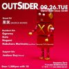 2023.9.26(TUE) OUTSIDER @ 0 Zero