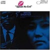 ＵＫジャズのカヴァー・コンピアルバム『Blue Note Re：Imagined（ブルーノート・リイマジンド）』収録曲のオリジナル曲＜16＞『Wayne Shorter（ウェイン・ショーター）／Speak No Evil（スピーク・ノー・イーヴル）』｜収録アルバム『Speak No Evil（スピーク・ノー・イーヴル）』