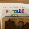 Pack  the  PUZZLE  flat