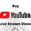 Benefits of Acquiring YouTube Live Stream Views