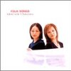 FOLK SONGS／市井紗耶香 with 中澤裕子