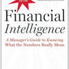 French books pdf free download Financial Intelligence, Revised Edition: A Manager's Guide to Knowing What the Numbers Really Mean by Karen Berman