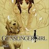 GUNSLINGER GIRL（9）