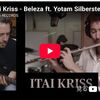 Itai Kriss - Beleza ft. Yotam Silberstein (Official Music Video)