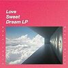 【197】野崎りこん「Love Sweet Dream LP」