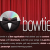  iTunes コントローラ「Bowtie」