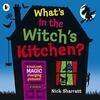 ハロウィーンにぴったりの、とっても楽しい仕掛け絵本『What's in the Witch's Kitchen?』のご紹介