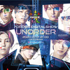 7ORDER DIGITAL SHOW「UNORDER」