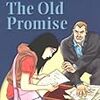 The Old Promise