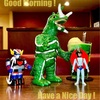 Good Morning !  Have a Nice Day !