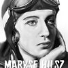 女流飛行家列伝～マリーズ・イルツ「恋に生き、空に生き」