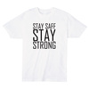 オリジナル商品です。Stay safe stay storong プリントTシャツ