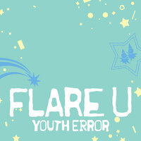 FLARE U - WAY 2 U 歌詞 ( Lyrics)「和訳対照」