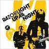 　RAZORLIGHT「UP ALL NIGHT」