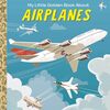 飛行機の発展の歴史を簡潔にまとめた英語読本  LGBシリーズから『My Little Golden Book About Airplanes』のご紹介