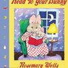 子どもへの読み聞かせって素敵なことだな、そんな気持ちにさせてくれる英語絵本『Read to Your Bunny』のご紹介