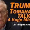 ダグラス・マクレガー「トランプのトマホーク発言は大間違い」