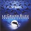 グラン・ブルー (Le Grand Bleu)