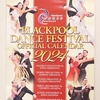 BLACKPOOL DANCE FESTIVAL OFFICIAL CALENDAR 2024（ブラックプール ダンス フェスティバル 公式カレンダー）注文受付開始♪