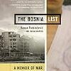 『The Bosnia List』Kenan Trebincevic　その１　――拷問殺人を行う隣人たち