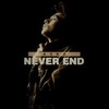 NEVER END