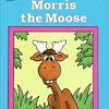 ムースのMorrisを主人公にしたほのぼの系の英語読本　ICRシリーズLevel 1から『Morris the Moose』のご紹介