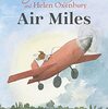 John Burninghamさんの最後の作品となった、喪失と悲しみを繊細に描いた絵本、『Air Miles』のご紹介