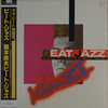 藤本敦夫: BEAT JAZZ (1986)　あんまり時代と関係なく活動している人達