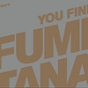  Fumiya Tanaka / You Find The Key