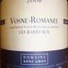 Vosne Romanee Les Barreaux Anne Gros 2006