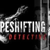 PC『The Shapeshifting Detective』D'Avekki Studios Ltd