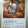 AKIHIDE
Premium Night Show 2019 -月光の旅団-
at 名古屋ブルーノート 2nd