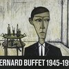 渋谷の東急Bunkamura美術館の「ベルナール・ビュフェ展」。