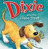 犬のDixieが学校でも大活躍！？  ICRシリーズLevel 1から『Dixie and the Class Treat』のご紹介